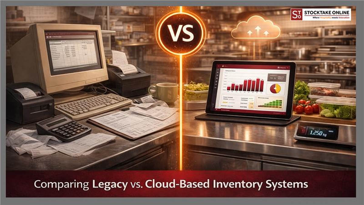 legacy-vs-cloud-based-restaurant-inventory-systems