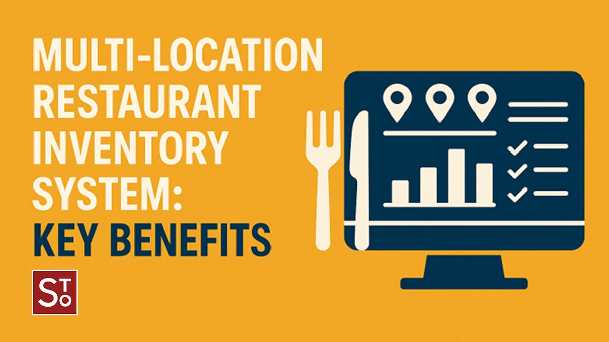 Graphic showing the key benefits of a multi-location restaurant inventory system.