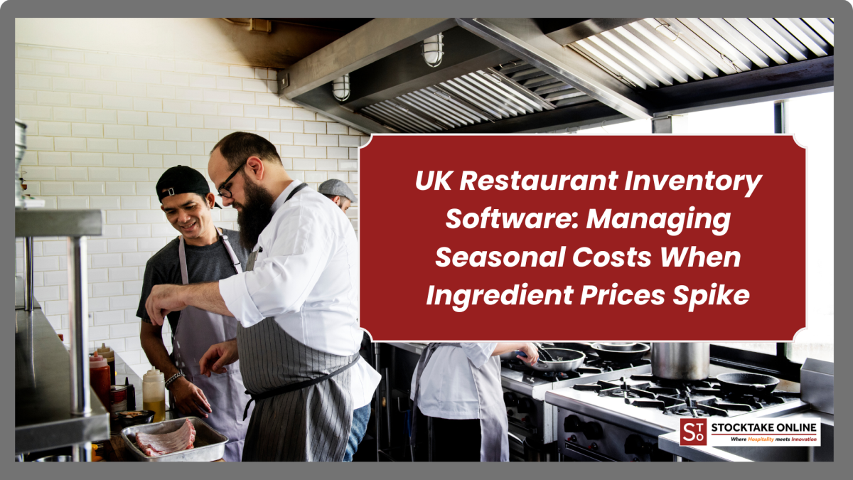 Chef using restaurant inventory software UK to manage seasonal ingredient costs